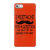 i mustache you a question t shirt iPhone 7 Case