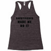 daddyissues made me do it Racerback Tank