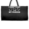 i don't eat my friends Weekender Totes