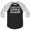 damn gina 3/4 Sleeve Shirt