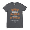 pop pop the man the myth best pop pop ever Ladies Fitted T-Shirt