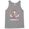 he might find a rabbit in there but hell never find dignity Tank Top