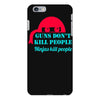 guns dont kill people iPhone 6 Plus/6s Plus Case