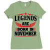 Legends Are Born In November Ladies Fitted T-Shirt