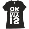 is my birthday ok Ladies Fitted T-Shirt