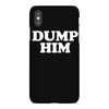 dump him iPhoneX Case