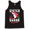 sister shark doo doo doo family matching Tank Top