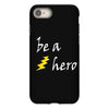 be a hero logo white iPhone 8 Case