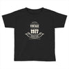 premium vintage 1977 classic perfectly aged limited edition Toddler T-shirt