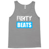dirty beats Tank Top