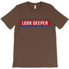 Look Deeper T-Shirt