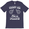 trust me pirate T-Shirt