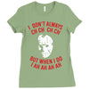 i don't always ch ch ch ch Ladies Fitted T-Shirt