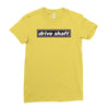 drive shaft Ladies Fitted T-Shirt