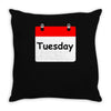 title of day of the week tuesday day of the week Throw Pillow