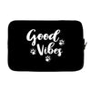 Good Vibes Laptop sleeve