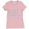 person against humanity Ladies Fitted T-Shirt