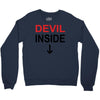 devil inside Crewneck Sweatshirt