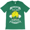 Trainning To Go Super Saiyan T-Shirt