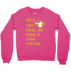 MAY THE ODDS BE EVER IN YOUR FAVOUR Crewneck Sweatshirt