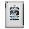 Never Underestimate A Man Who Watches Lost in Space And Was Born in De iPad Mini