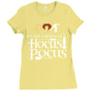 it&rsquo;s just a bunch of hocus pocus w Ladies Fitted T-Shirt