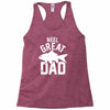 reel great dad Racerback Tank