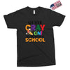 Get Your Cray On It's Last Day Of School Exclusive T-shirt