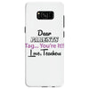Dear Parents Tag You're It Love Teachers Women's Samsung Galaxy S8