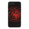 mother of dragons iPhone 7 Plus Case