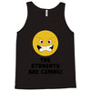 The Students Are Coming Tank Top