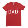 dad of 5 Ladies Fitted T-Shirt