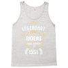 legendary riders are born in 1951 Tank Top