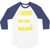 science doesn't give a sht 3/4 Sleeve Shirt