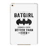 Batgirl Stronger And Faster Better Than Ever iPad Mini 4
