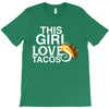 This Girl Loves Tacos T-Shirt
