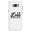 Dogs Because People Suck Samsung Galaxy S8 Plus