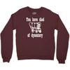 you have died of dysentery Crewneck Sweatshirt