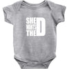 She Wants The D Baby Onesie