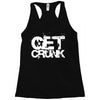 get crunk 2 Racerback Tank