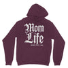 mom lifemom life Hoodie