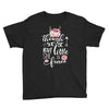 Tough She Be But Little She Is Fierce Youth Tee