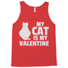 my cat is my valentine Tank Top
