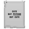 Cute But Psycho But Cute iPad 3 and 4 Case