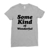 Some King Of Wonderful Ladies Fitted T-Shirt