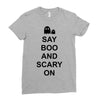 say boo and scary on 2 Ladies Fitted T-Shirt