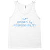 day ruined Tank Top