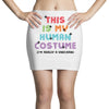 This Is My Human Costume I'm Really a Unicorn Mini Skirts