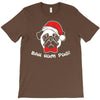 bah hum pug scrooge grinch christmas T-Shirt
