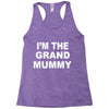 grand mummy Racerback Tank